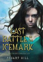 Last Battle of the Icemark 1905294700 Book Cover