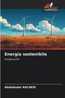Energia sostenibile (Italian Edition) 6209366821 Book Cover