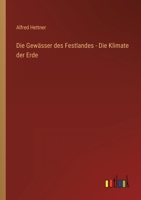 Die Gewässer des Festlandes - Die Klimate der Erde 3368603442 Book Cover