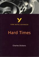 "Hard Times" (York Notes Advanced) 0582424496 Book Cover