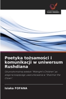 Poetyka tożsamości i komunikacji w uniwersum Rushdiana 6209317502 Book Cover