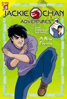 Jackie Chan Adventure #6 0448426692 Book Cover