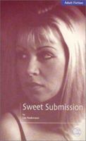 Sweet Submission: Will she surrender to a life of sexual slavery? 1901388670 Book Cover