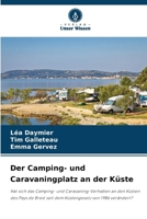 Der Camping- und Caravaningplatz an der Küste (German Edition) 6630336399 Book Cover
