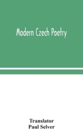 Modern Czech Poetry 1015882110 Book Cover