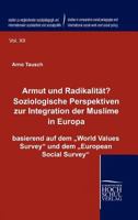 Armut Und Radikalit T? Soziologische Perspektiven Zur Integration Der Muslime in Europa 3941482769 Book Cover