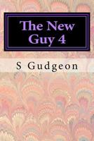 The New Guy 4: Back From The Past 150040439X Book Cover