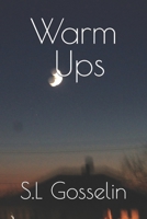 Warm Ups: You are going to do great things. Don't forget to warm up. 1980360987 Book Cover