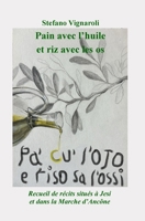 Pa` Cu` L`Ojo E Riso Sa L`Ossi: Recueil de récits situés à Jesi et dans la Marche d’Ancône (French Edition) 8835485827 Book Cover