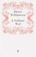 A Solitary War (Pocket Classics: Chronicle of Ancient Sunlight) 0571279546 Book Cover