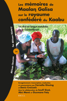 Les M�moires de Maalaŋ Galisa Sur Le Royaume Conf�d�r� Du Kaabu: Un R�cit En Langue Mandinka de la Guin�e-Bissau 9004325948 Book Cover