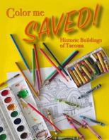 Color Me Saved: Historic Buildings of Tacoma 1537590138 Book Cover