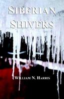 Siberian Shivers 0913342920 Book Cover