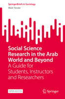 Social Science Research in the Arab World and Beyond: A Guide for Students, Instructors and Researchers 3031138376 Book Cover