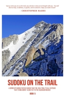 Sudoku on the Trail - Book 5: The Mountain B0C1J7PB8R Book Cover