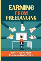 Earning From Freelancing: Earn A Living From Freelance Work Online: Role Of Managers In Global Competition null Book Cover