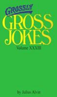 Grossly Gross Jokes 0786013397 Book Cover
