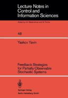 Feedback Strategies for Partially Observable Stochastic Systems 3540122087 Book Cover