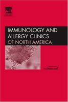 Mast Cells and Mastocytosis, An Issue of Immunology and Allergy Clinics (The Clinics: Internal Medicine) 1416038086 Book Cover