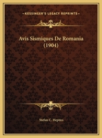 Avis Sismiques De Romania (1904) 1149064900 Book Cover