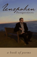 Unspoken Perspectives B0F2GCV45N Book Cover
