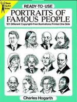Ready-to-Use Portraits of Famous People: 121 Copyright-Free Designs Printed One Side 0486282295 Book Cover