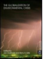 The Globalization of Environmental Crisis 0415464315 Book Cover