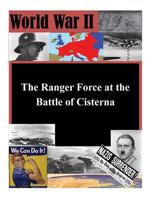 The Ranger Force at the Battle of Cisterna 1500731293 Book Cover