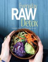 Everyday Raw Detox 1423630157 Book Cover