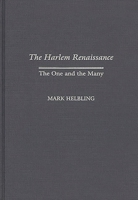 The Harlem Renaissance: The One and the Many (Contributions in Afro-American and African Studies) 0313310475 Book Cover