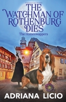 The Watchman of Rothenburg Dies 8832249170 Book Cover