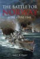 The Battle for Norway: April-June 1940 159114051X Book Cover