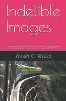Indelible Images 1793819688 Book Cover