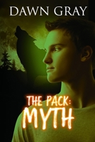 Myth: A PACK Series Novel (4) (The Pack) B0FGJSFN4C Book Cover
