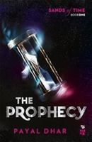 The Prophecy Sands of Time, Book 1 9354472737 Book Cover