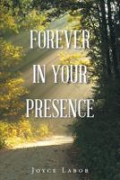 Forever in Your Presence 164079851X Book Cover