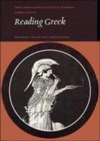 Reading Greek: Grammar, Vocabulary and Exercises 0521219779 Book Cover