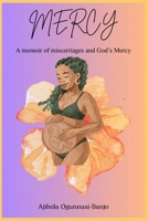 Mercy: A memoir of miscarriages and God's Mercy 9786271203 Book Cover