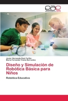 Dise�o y Simulaci�n de Rob�tica B�sica para Ni�os 6200423105 Book Cover