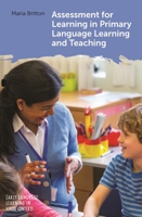Assessment for Learning in Primary Language Learning and Teaching 1800410638 Book Cover