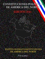 Constituciones Políticas de América del Norte B0933L18PW Book Cover