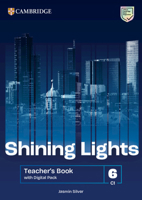Shining Lights Level 6 Teacher's Book with Digital Pack 1009228315 Book Cover
