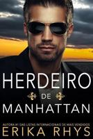 Herdeiro de Manhattan: Uma Hist�ria de Amor Sobre Um Casamento Falso 1983755338 Book Cover