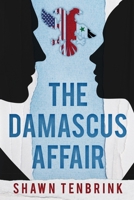 The Damascus Affair B0BYR12QJM Book Cover
