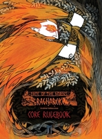 Fate of the Norns: Ragnarok - Core Rulebook 0994024029 Book Cover