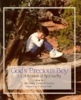 God's Precious Boy: A Celebration of Spirituality 1558742484 Book Cover
