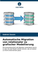 Automatische Migration von relationaler zu grafischer Modellierung (German Edition) 6206657027 Book Cover