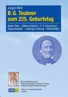 B.G. Teubner Zum 225. Geburtstag 3937219358 Book Cover