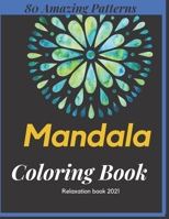 Mandala Coloring Books B08LG7YR7Y Book Cover