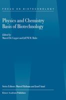Physics and Chemistry Basis of Biotechnology, Volume 7. 0792370910 Book Cover